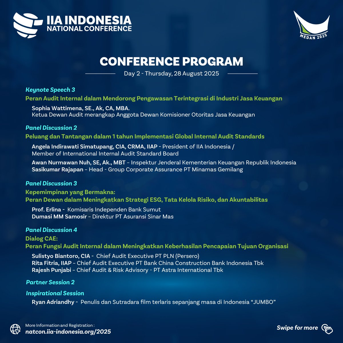 Tema ini mengajak komunitas audit untuk memperkuat positioning sebagai mitra strategis organisasi yang mampu mendorong tata kelola jangka panjang, membangun resiliensi, dan memastikan keberlanjutan dalam arti yang utuh: ﬁnansial, sosial, dan lingkungan.  natcon.iia-indonesia.org/2025/