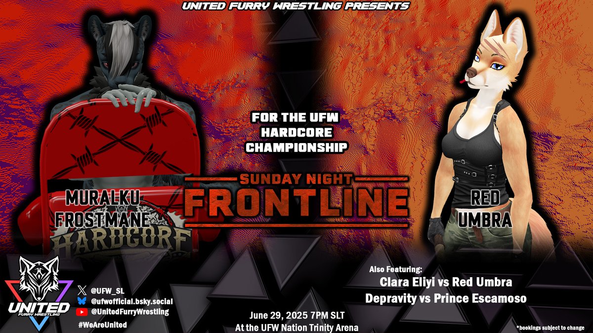 Tonight on UFW Frontline

Clara Eliyi faces the Unruly Radical Red Umbra!

Then the monstrous DEPRAVITY returns to face PRINCE ESCAMOSO! What?!

And the Canadian Nightmare Muralku Frostmane defends his Hardcore Championship!

7pm SLT at the Trinity Arena

maps.secondlife.com/secondlife/UFW…