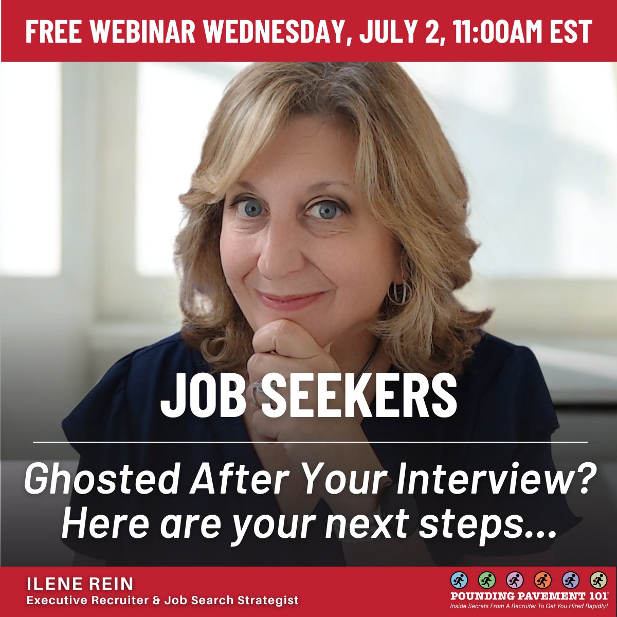 [ FREE WEBINAR: Job Seekers - Ghosted After Your Interview? Here are your next steps... ]
Wednesday, July 2
11amEST
zurl.co/rWBLb 

#JobSearch #InterviewTips #jobinterviews  #CareerCoach #Hiring #JobHunt #jobs #jobalerts  #JobSearchHelp #opentowork