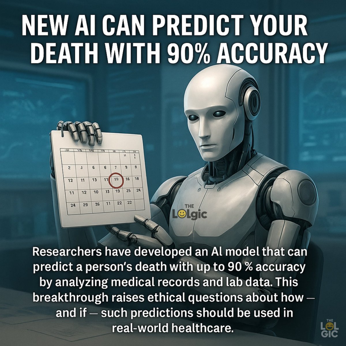 theLolgic's tweet image. An AI can now predict your death with 90% accuracy using medical records.

Breakthrough? Sure.
Creepy? Absolutely.
Would you want to know?

#DeathPrediction #TechEthics #TheLolgic #Innovation