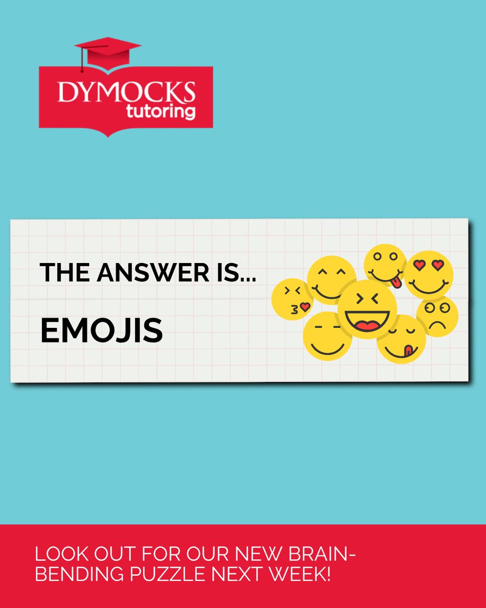 Here's the answer to Friday’s riddle: “I have many faces, expressions and emotions and am only one tap away. What am I?”

And it is… Emojis!

#RiddleChallenge #BrainTeaser #LiteraryFun #DymocksTutoring