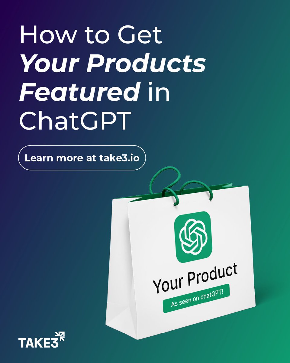 AI is gaining dominance and you could be missing out on thousands. Here, we explain why it's important to have your products appear in ChatGPT.

Check out our blog here 👉 take3.io/your-products-…

#web3marketing #LLMSEO #AIMarketing #ChatGPTForBusiness #AIContentStrategy