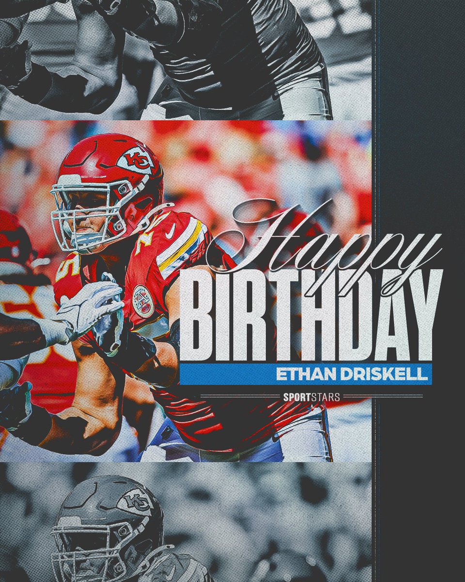 Sportstars (@sportstarsnyc) on Twitter photo Happy Birthday to <a href="/Chiefs/">Kansas City Chiefs</a> OL <a href="/ethan_driskell3/">Ethan Driskell</a>!! #SportstarsFamily #AnotherYearStronger Happy Birthday to <a href="/Chiefs/">Kansas City Chiefs</a> OL <a href="/ethan_driskell3/">Ethan Driskell</a>!! #SportstarsFamily #AnotherYearStronger