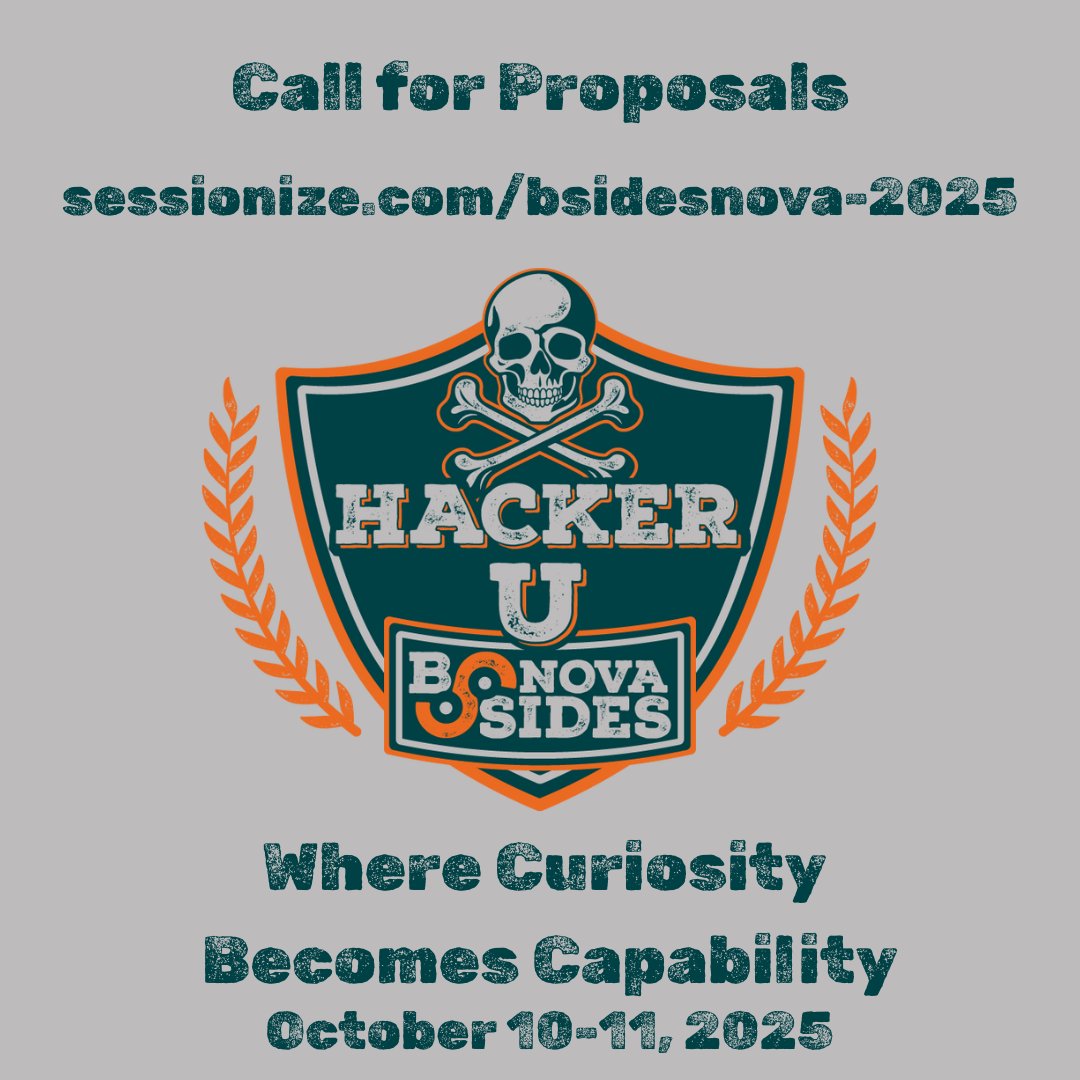 BSides_NoVA's tweet photo. 📢 Call for Proposals is now open for @SecurityBSides Northern Virginia 📢 #HackerU #CFP 

🗓️Friday, October 10th &amp; Saturday, October 11th
🏫George Mason University - Mason Campus
▶️https://t.co/tkPkGWtGV6
"Where Curiosity Becomes Capability" https://t.co/n2k2NDgAo9