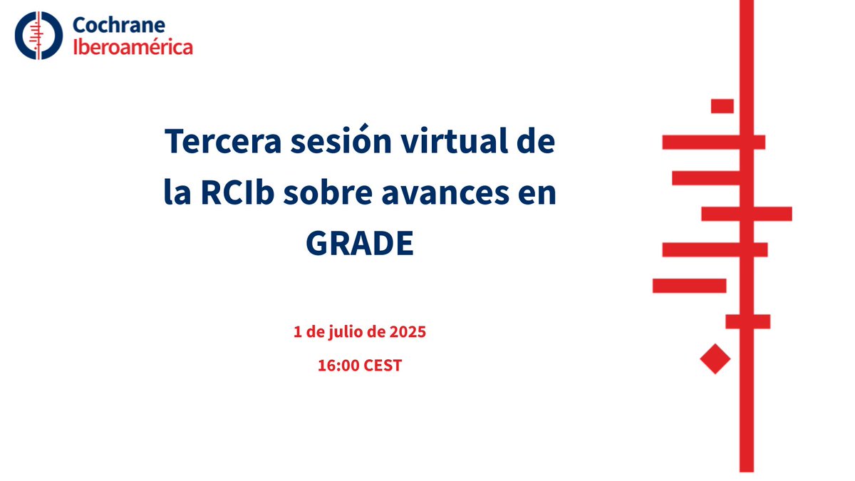 CochraneIberoamerica (@cochraneiberoam) on Twitter photo ¡La tercera sesión virtual de 2025 de la Red Cochrane Iberoamericana (RCIb) es mañana!
Ponte al día de los avances en el sistema #GRADE
🗓️ 1 julio 2025
🕓 16:00 a 17:30 (España)
💻 Inscripción gratuita: sbee.link/83akuqr4b9
➡️ Más información: sbee.link/dbt49nexpg ¡La tercera sesión virtual de 2025 de la Red Cochrane Iberoamericana (RCIb) es mañana!
Ponte al día de los avances en el sistema #GRADE
🗓️ 1 julio 2025
🕓 16:00 a 17:30 (España)
💻 Inscripción gratuita: sbee.link/83akuqr4b9
➡️ Más información: sbee.link/dbt49nexpg