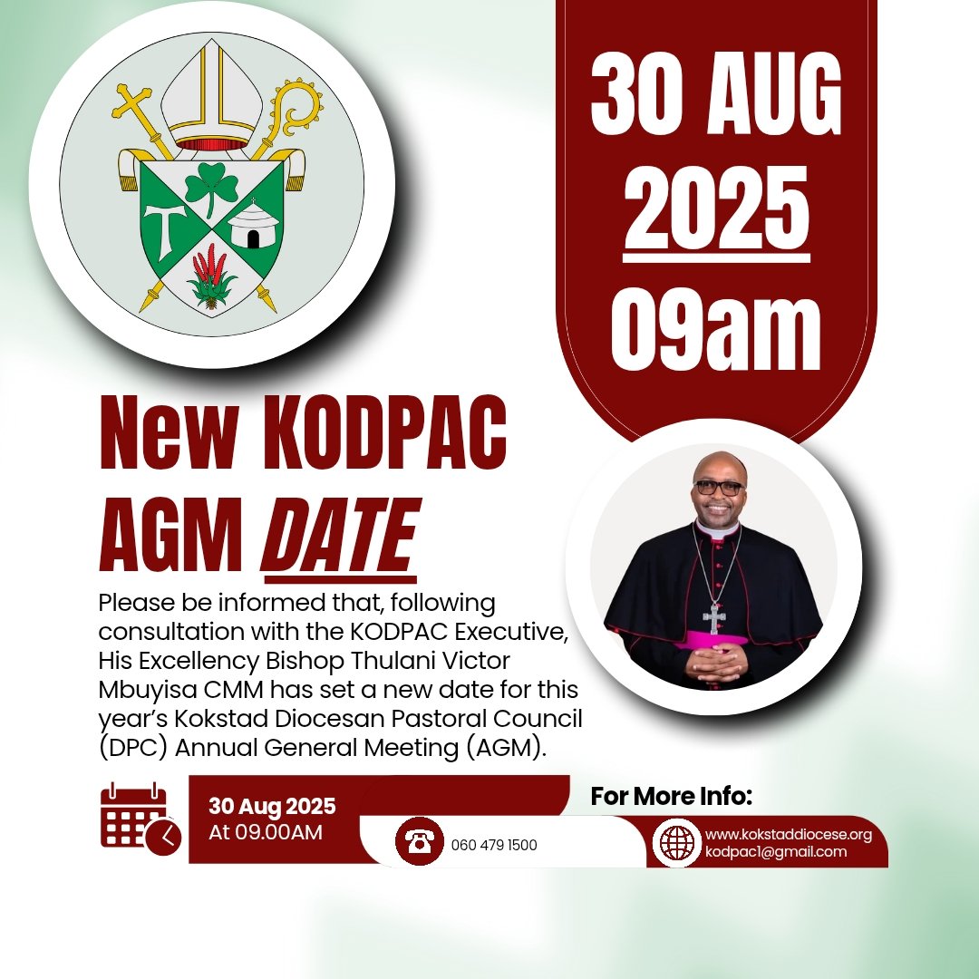 KokstadDiocese's tweet photo. Dear Brothers and Sisters in Christ,

Please be informed that, following consultation with the KODPAC Executive, His Excellency Bishop Thulani Victor Mbuyisa CMM has set a new date for this year’s Kokstad Diocesan Pastoral Council (DPC) Annual General Meeting (AGM). https://t.co/E4eI2TE7M1