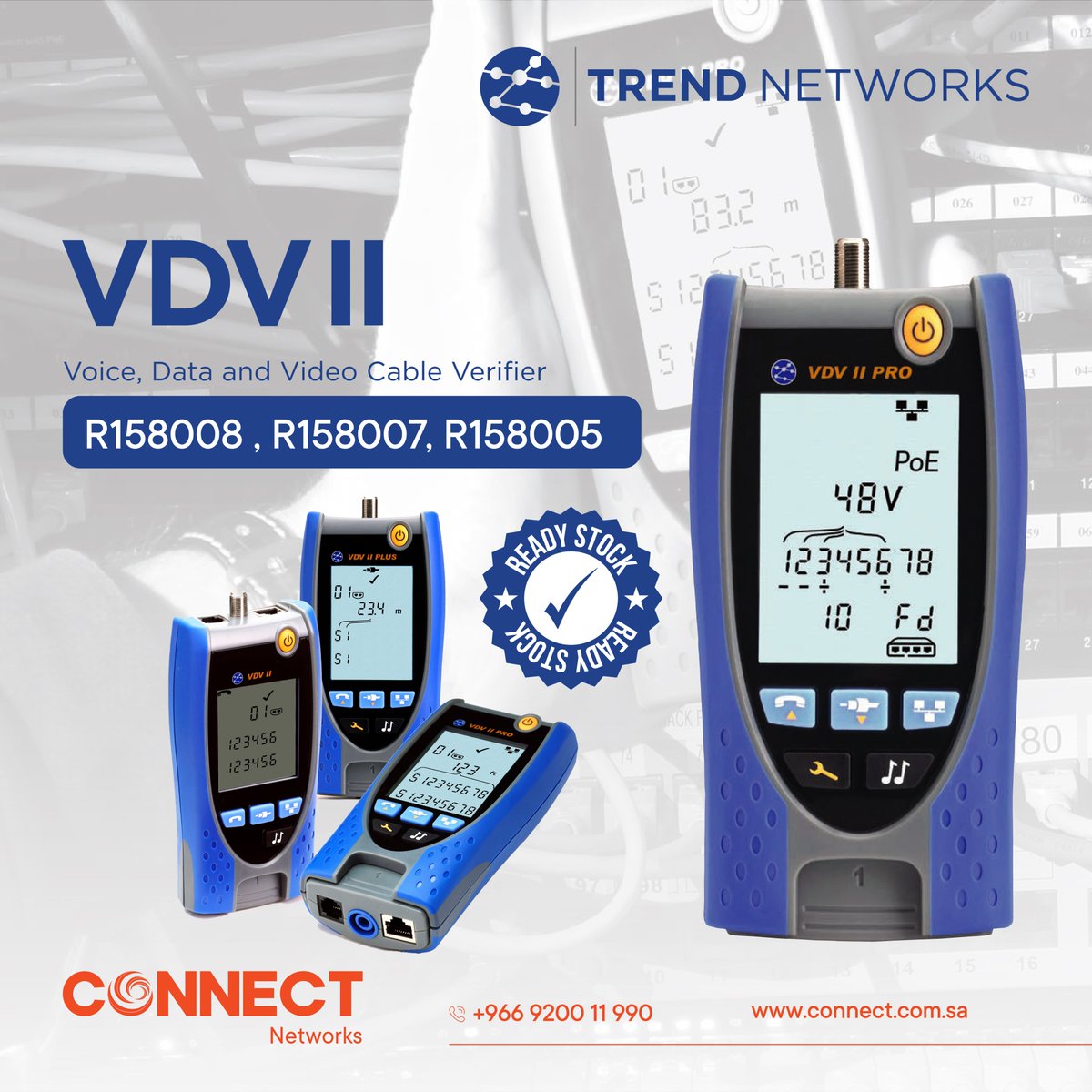 connectnetwrks's tweet image. Power meets precision! 🔌
Check out the PoE Pro &amp;amp; VDV II cable verifiers from Trend Networks – test Voice, Data, Video &amp;amp; PoE with ease.
 ✅AnyWARE Cloud Enabled
 ✅Ready Stock
 📞+966 9200 11 990
 🌐 connect.com.sa
 
#PoEPro #VDVII #CableTester #TrendNetworks #ITTools
