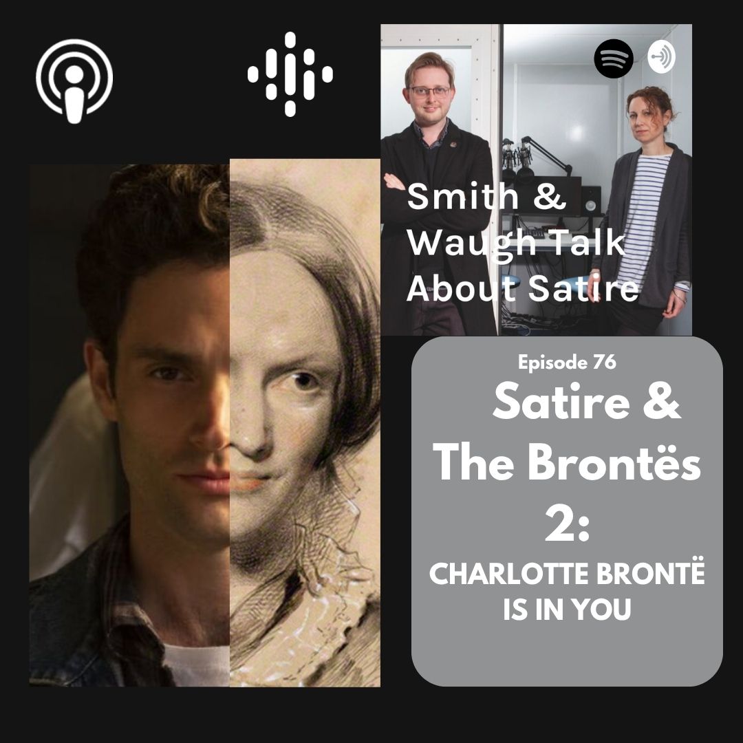 Talk About Satire (@satirenomore) on Twitter photo 🚨 NEW EPISODE🚨
EP76. Charlotte Brontë Is In YOU
Could You be Satire?
Jo (<a href="/waugh_JS/">Jo Waugh</a>) & Adam (<a href="/elementaladam/">Adam James Smith</a>) investigate the strange Netflix show about putting women in cages & quoting literature at them, before exploring Brontë's own use of satire:
spotifycreators-web.app.link/e/SHXYS8f8BUb 🚨 NEW EPISODE🚨
EP76. Charlotte Brontë Is In YOU
Could You be Satire?
Jo (<a href="/waugh_JS/">Jo Waugh</a>) & Adam (<a href="/elementaladam/">Adam James Smith</a>) investigate the strange Netflix show about putting women in cages & quoting literature at them, before exploring Brontë's own use of satire:
spotifycreators-web.app.link/e/SHXYS8f8BUb
