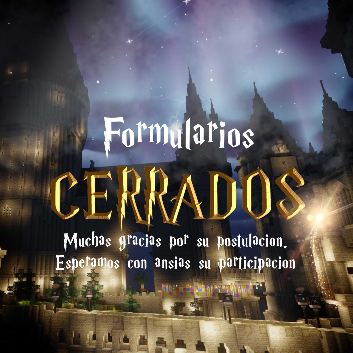 📨 ¡FORMULARIOS CERRADOS! 🏰✨

¡Gracias infinitas por la gran participación!
Las cartas han sido recibidas, y ahora le corresponde al Director  y a la Subdirectora revisar cada una de sus postulaciones con sumo detalle. 🪄📚

🙏 Agradecemos de corazón el entusiasmo, el cariño y