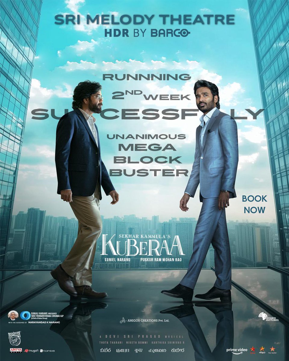 SriMelody93678's tweet photo. 🎬 Kuberaa reigns supreme!
🔥 Into Week 2 &amp; still smashing records at Sri Melody Theatre in HDR by BARCO brilliance!
💥A true MEGA BLOCKBUSTER!
🎟️Book Now &amp; feel the magic on screen!

#Kuberaa #SriMelodyTheatre #HDRbyBARCO #2ndWeekSuccess #MegaBlockbuster #Dhanush #ShekarKammula https://t.co/Pg1YgvjgZO