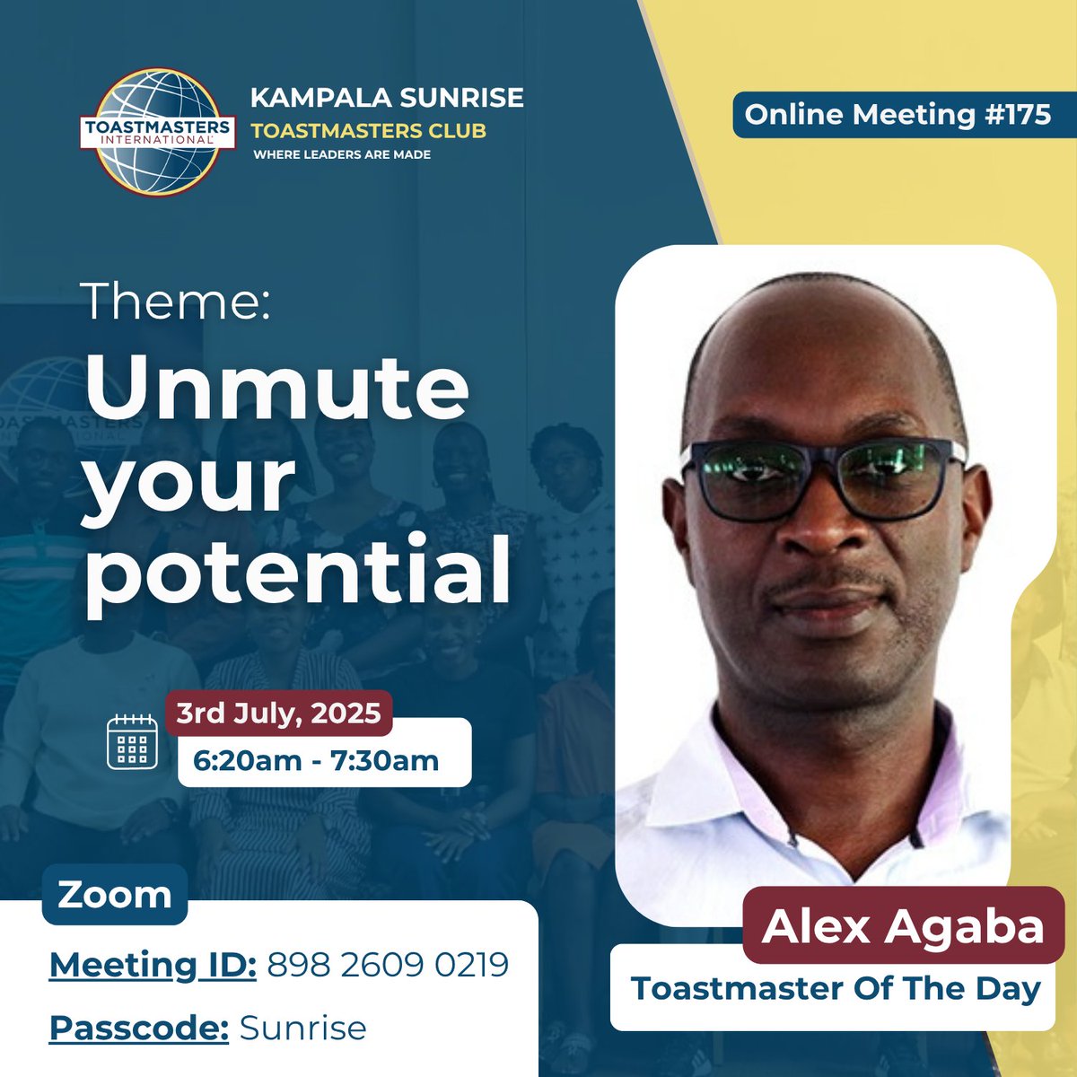 🎙️ Meeting #175
“Unmute Your Potential”

Your voice has value. This week, we challenge you to unmute your potential — to speak up, share boldly, and grow intentionally.

🗓️ Date: Thursday, 3rd July 2025
⏰ Time: 6:20 AM – 7:30 AM
🔗 Zoom:us06web.zoom.us/j/89826090219?…