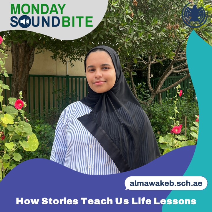 Grade 9 student Salma Al Subousi reflects on the power of stories to teach, connect, and inspire, reminding us that every success, failure, and lesson shapes a narrative that can impact others and change lives. Visit almawakeb.sch.ae to see the soundbite. #Mondaysoundbites