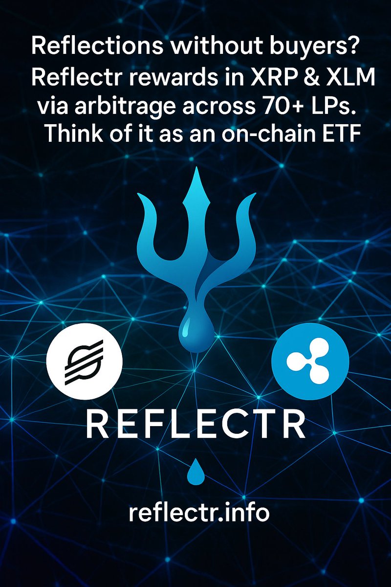 Reflections without buyers? Yes.
Reflectr rewards in XRP &amp; XLM via arbitrage across 70+ LPs.
Think of it as an on-chain ETF.

💧 reflectr.info