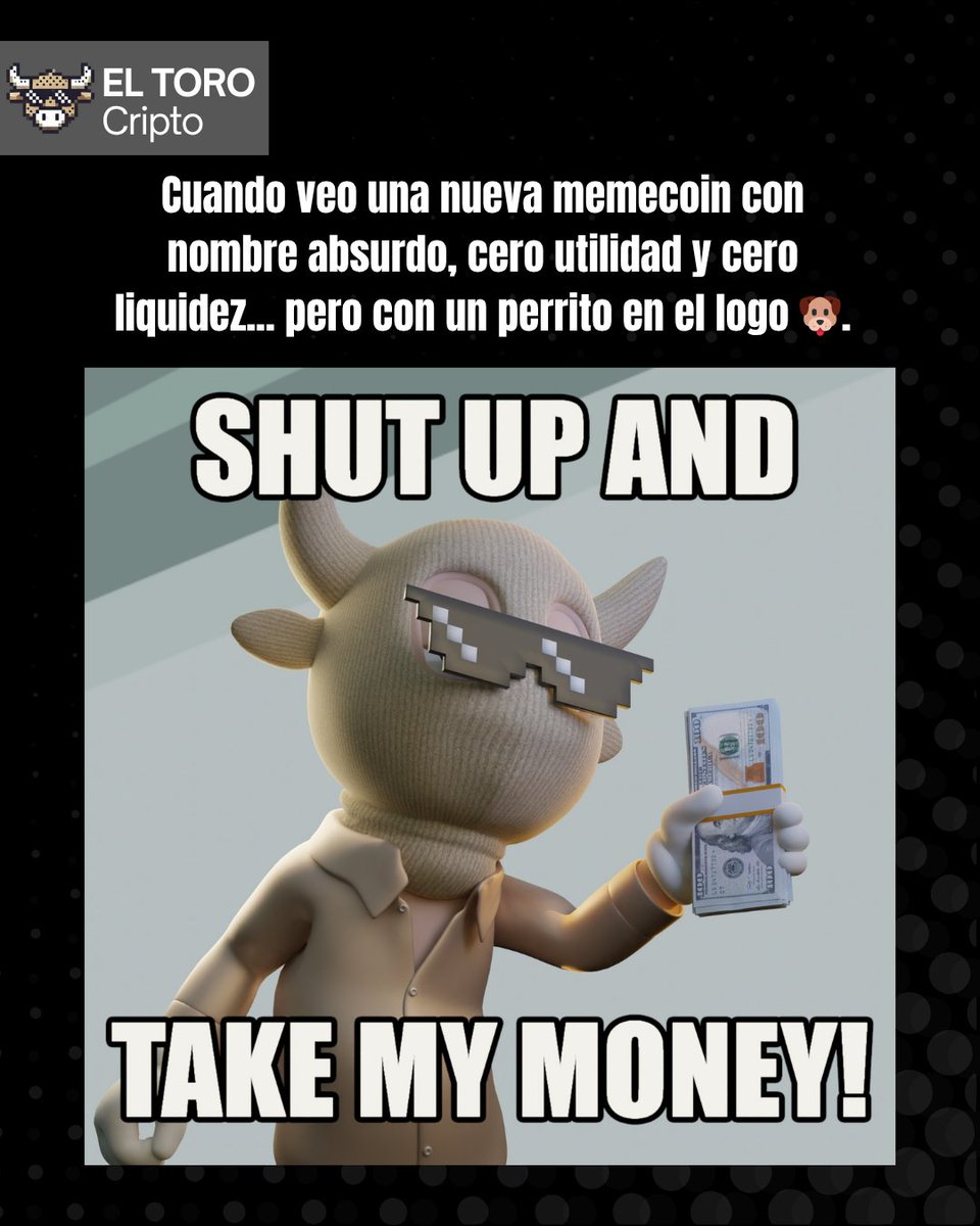 ElToroCripto's tweet image. Mi cerebro: no compres
Mi corazón: shut up and take my money 💸

¿Qué fue lo más absurdo que compraste en cripto por FOMO? 😅👇

#ElToroCripto #memescripto #fomocrypto #blockchainlife #shitcoinseason #web3latam