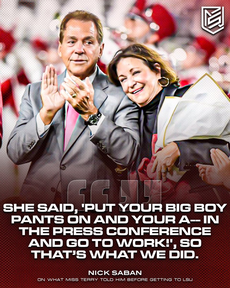 CFN365's tweet image. Nick Saban spoke on what Miss Terry told him when he arrived at LSU 馃憖