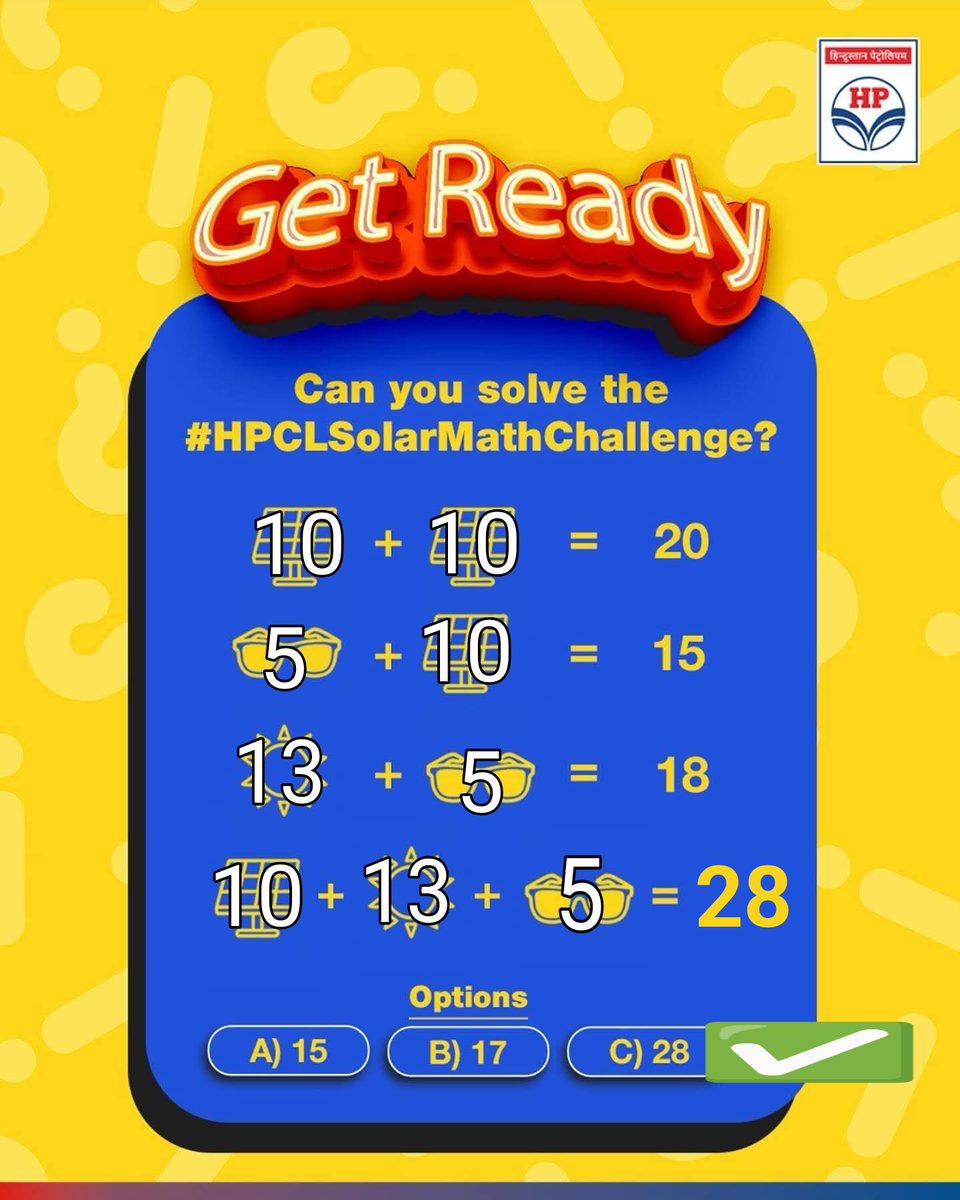 sam__leezz's tweet photo. @HPCL ANSWER : C. 28

     10 + 10  =  20
       5 + 10   = 15
    13  +  5   =  18
10 + 13 + 5 = 28

@HPCL #HPCLSolarMathChallenge
#HPCL #Contest #ContestAlert #DeliveringHappiness #WinPrizes

@Meenusettu @Phantom_Voyager @palak_jain59 @Wasimkh110 @Syed_Nabi23 @nsinghi6 @p_pinky777 https://t.co/QHBls2oO1U