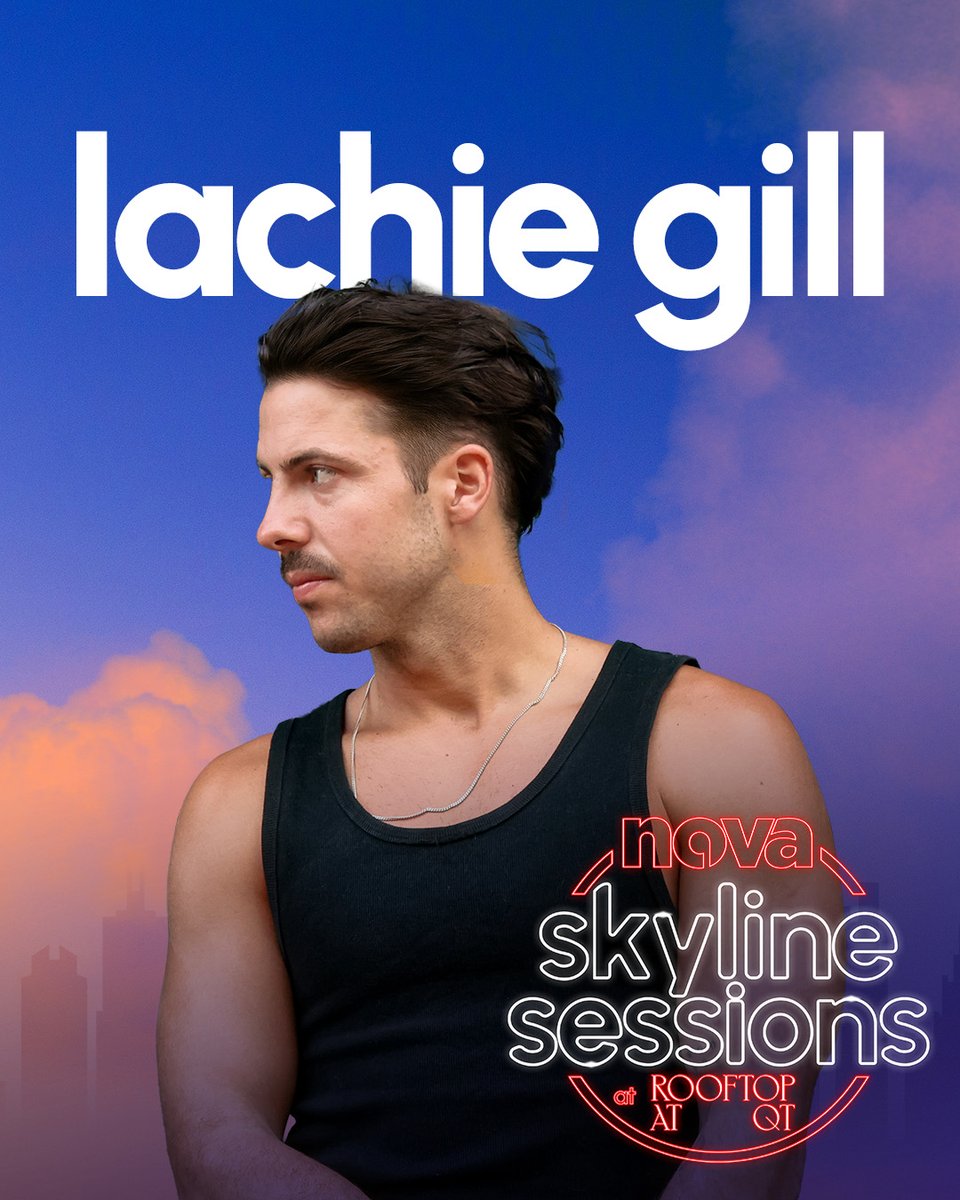 Saturday nights just got better with Nova's Skyline Sessions at Rooftop at QT Melbourne🔥

Lachie Gill, Jem Cassar-Daley, Chris Lanzon and Sam McGovern will be performing live and exclusively at Rooftop at QT Melbourne and you'll want to be there!

Register via The Nova Player!