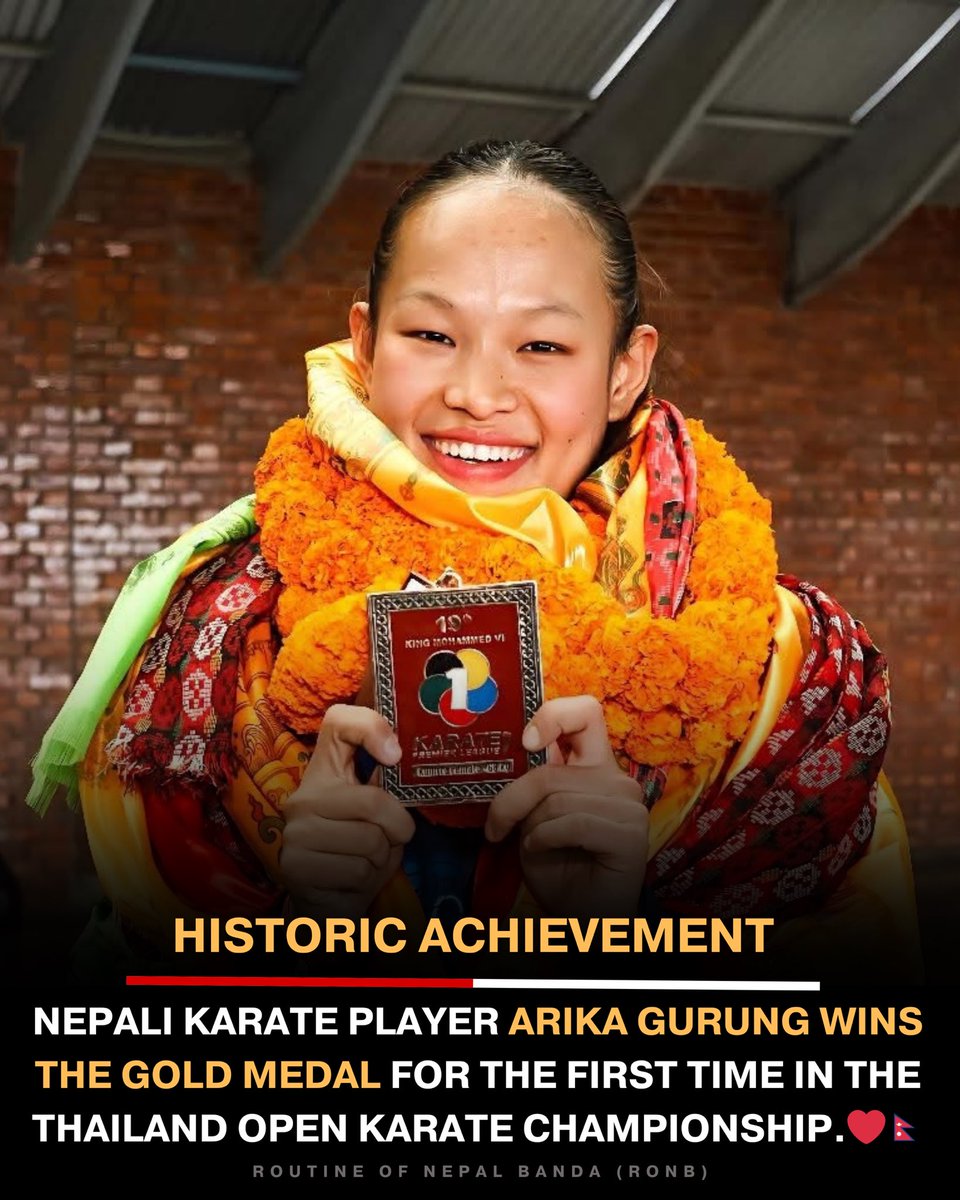 RONBupdates's tweet image. Historic Achievement: Nepali Karate Player Arika Gurung wins the Gold Medal for the first time in the Thailand Open Karate Championship. ❤️🇳🇵 #filephoto