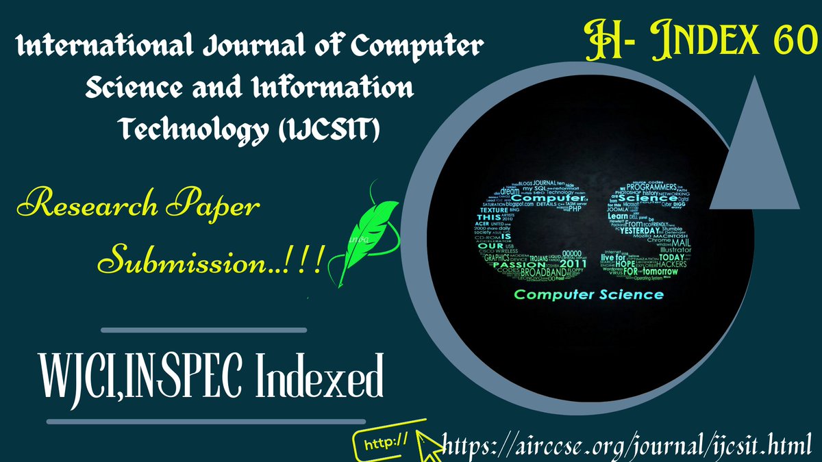 ijcsitjournal2's tweet image. International Journal of Computer Science & Information Technology (IJCSIT)- H-Index 60
#computingsystems #ubiquitinetworks #networking #wireless #wirelessnetworking
airccse.org/journal/ijcsit…
Submission Link:
airccse.com/submissioncs/h…
