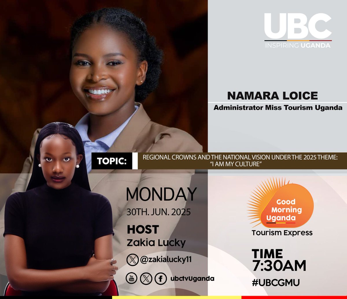 UBC UGANDA (@ubctvuganda) on Twitter photo UP NEXT: "Regional Crowns & the National Vision" under the 2025 theme "I Am My Culture"
Join the discussion with <a href="/LoiceNamara/">Loice Namara</a> & <a href="/zakialucky11/">Zakia Lucky</a> exploring the journey, influence, and cultural pride.
#UBCGMU UP NEXT: "Regional Crowns & the National Vision" under the 2025 theme "I Am My Culture"
Join the discussion with <a href="/LoiceNamara/">Loice Namara</a> & <a href="/zakialucky11/">Zakia Lucky</a> exploring the journey, influence, and cultural pride.
#UBCGMU