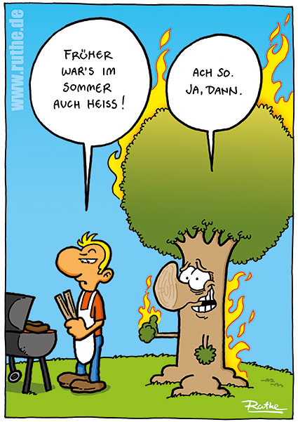 Diese Woche wird's heiß.

!B