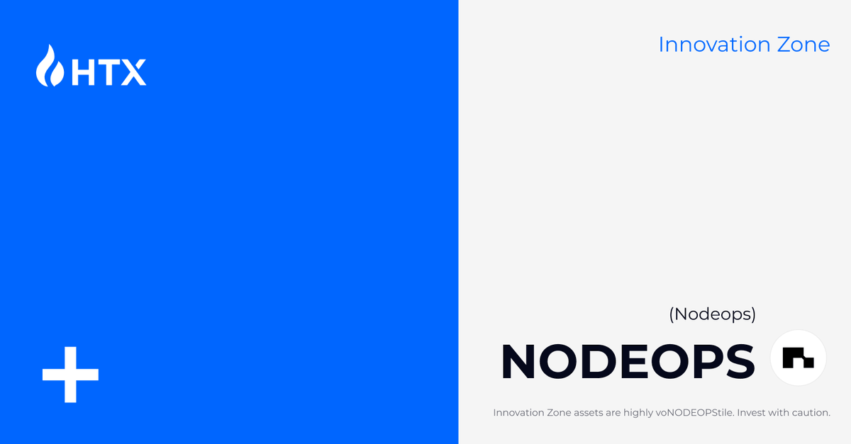 HTX (@htx_global) on Twitter photo 📣New Listing Alert!
NODEOPS on HTX Innovation Zone!
🔹Deposits Opened
🔹Trading Starts Soon!
<a href="/BuildOnNodeOps/">NodeOps Network</a>
Details:htx.com.de/en-us/support/… 📣New Listing Alert!
NODEOPS on HTX Innovation Zone!
🔹Deposits Opened
🔹Trading Starts Soon!
<a href="/BuildOnNodeOps/">NodeOps Network</a>
Details:htx.com.de/en-us/support/…