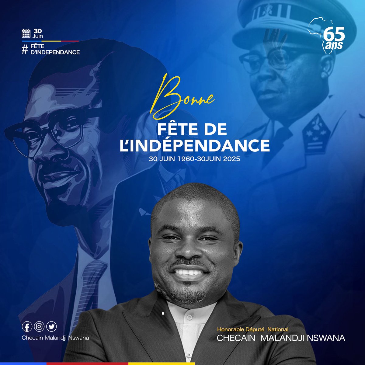 Cmalandji_N's tweet photo. À l’occasion du 65ᵉ anniversaire de l’accession de notre pays, la République Démocratique du Congo, à l’indépendance, nous tenons à rendre un hommage vibrant et sincère aux illustres pères de l’indépendance, Patrice Emery Lumumba et Joseph Kasavubu.

Leur combat héroïque et déterminé a permis de garantir à chaque Congolaise et Congolais le droit légitime de prendre en main sa propre destinée et de tracer son chemin vers un avenir meilleur.

En ce jour mémorable, nous saluons également les efforts diplomatiques entrepris par Son Excellence Monsieur le Président de la République, Félix Antoine Tshisekedi, pour reconquérir les zones occupées, afin de permettre à chaque citoyen de vivre librement et dignement dans son pays.

Puisse ce 65ᵉ anniversaire raviver en chacun de nous l’esprit de responsabilité, de solidarité et d’amour profond pour la patrie.

Honorable Checain Malandji Nswana, Député national.