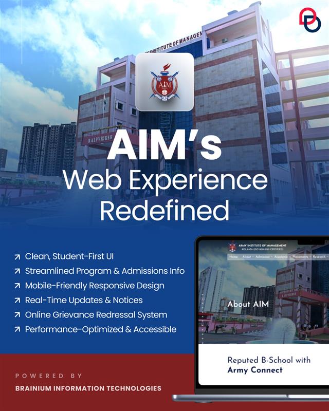 BrainiumIT's tweet image. AIM’s digital makeover? ✅ Mission accomplished.
We reimagined Army Institute of Management, Kolkata’s site with a student-first design, real-time updates, mobile access & built-in grievance redressal.
Let's build your website today.
#EdTech #ideateimplementsucceed #Brainium