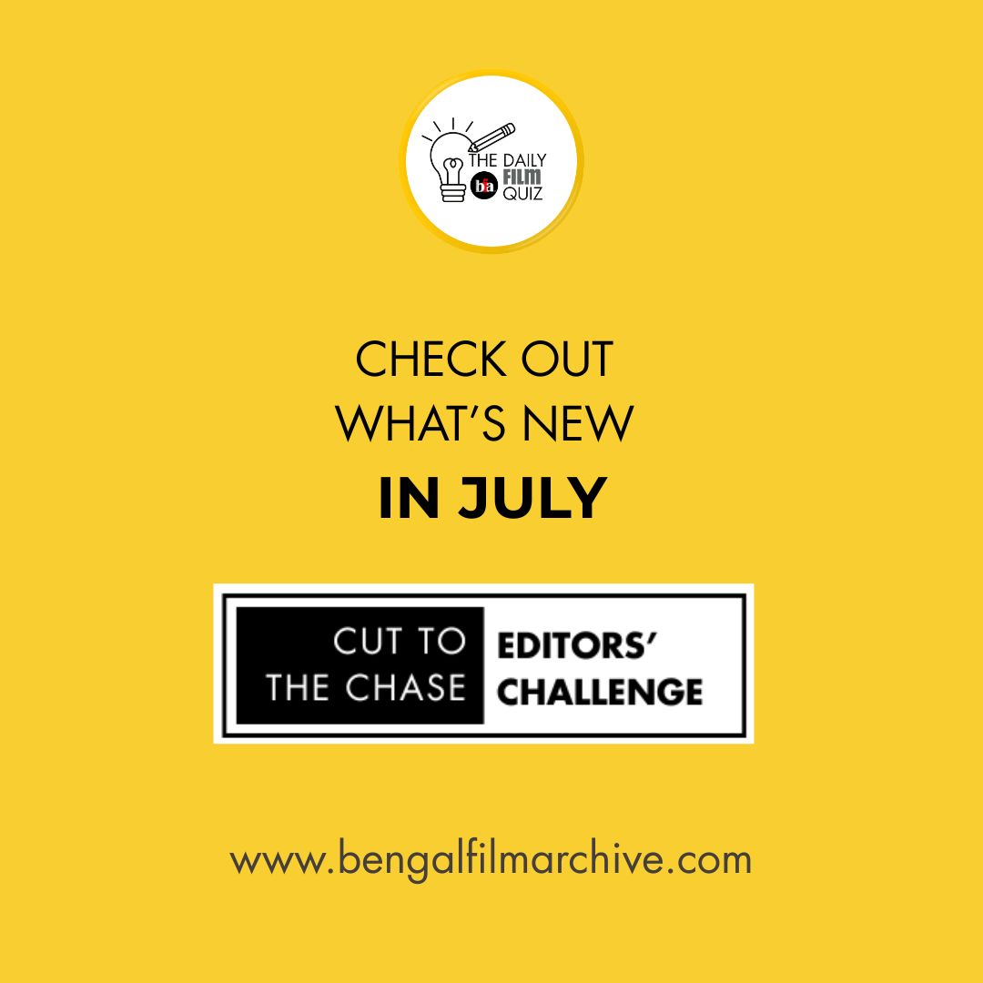🔥 DAILY BFA FILM QUIZ for July! 🎬
Dive into the world behind the camera as we spotlight our technicians.📸🎥
🔗 Check out CUT THE CHASE: EDITORS' CHALLENGE 
👉 Follow us on FB, YT, &amp; Instagram for the DAILY BFA FILM QUIZ! 
#DAILYBFAFILMQUIZ #BengaliCinema #FilmCommunity