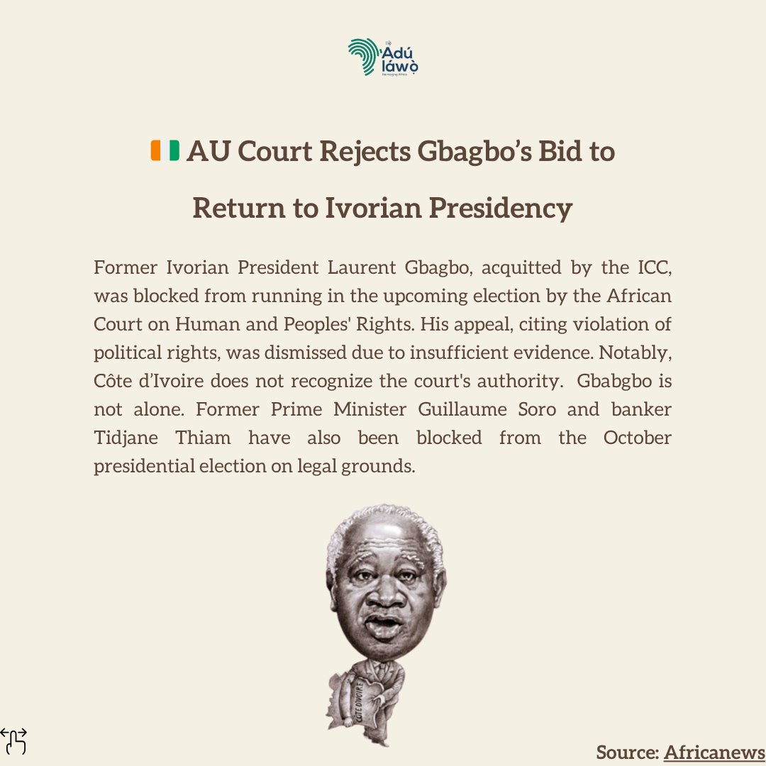 ⚖️ AU Court dismisses Laurent Gbagbo’s appeal—ending hope for his presidential comeback in Côte d’Ivoire. 

#CotedIvoire #Gbagbo #AfricanCourt #TheAdulawo #AfricanNews