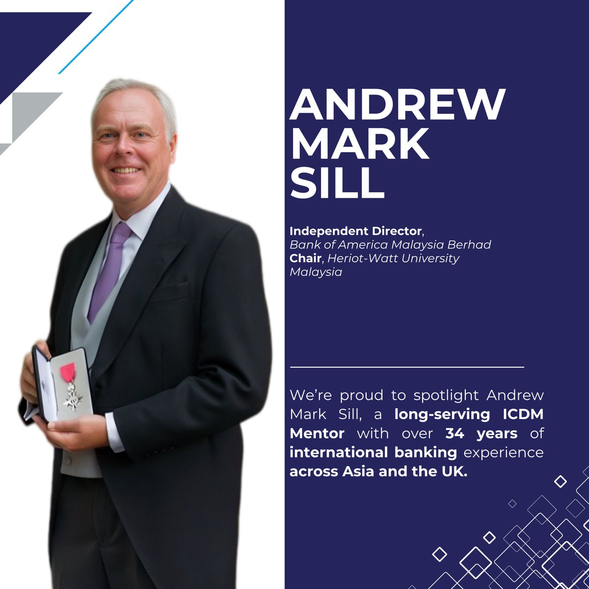 ICDMalaysia's tweet image. Meet Andrew Mark Sill a long-time ICDM mentor with decades of global insight. From digital shifts to ethics, he’s shaping resilient boards and future-ready leaders.
Read his story below. For more information about ICDM, visit icdm.com.my/about-us/about…
#ICDM #MentorInFocus