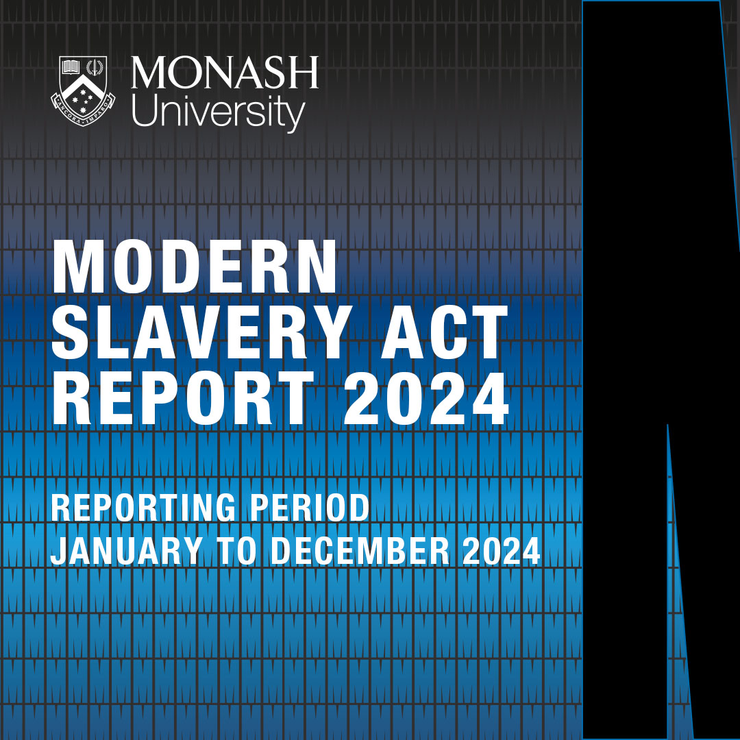 MonashUni's tweet image. Modern slavery has no place in our operations, supply chains or investments. Our latest report outlines the actions Monash is taking to eliminate exploitation and uphold human rights: mona.sh/2SAn50Wi8MJ

#MonashUni #ChangeIt