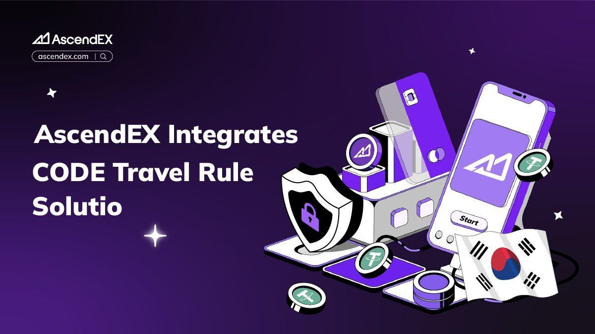 🔐 #AscendEX x CODE Travel Rule Integration

We've successfully integrated the CODE solution by CodeVASP, joining the global network of FATF-compliant VASPs to strengthen compliance and enhance the security and transparency of cross-border crypto transactions. 🌐🔒
📖 Learn more: