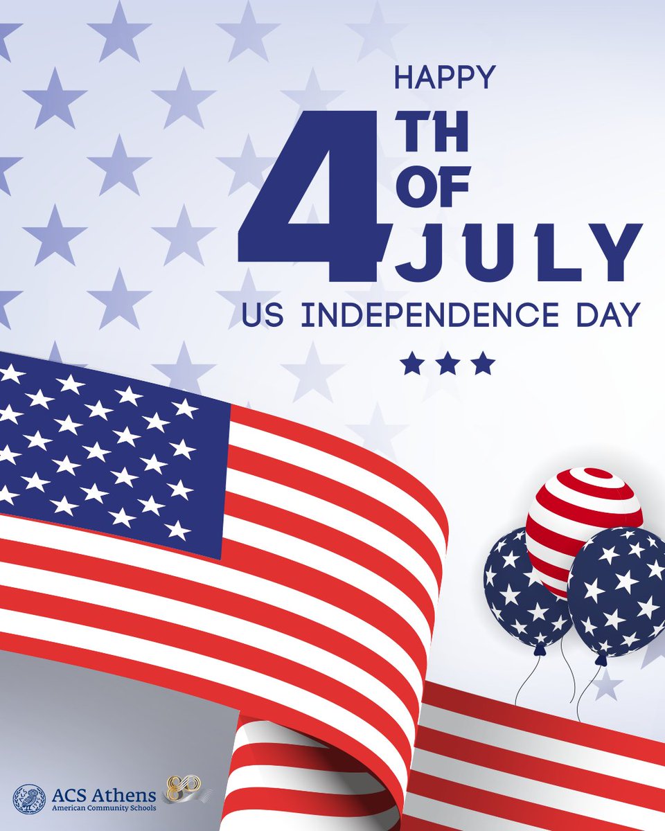 𝑰𝒏𝒅𝒆𝒑𝒆𝒏𝒅𝒆𝒏𝒄𝒆 𝑫𝒂𝒚 𝒂𝒕 𝑨𝑪𝑺 𝑨𝒕𝒉𝒆𝒏𝒔

Happy 4th of July from ACS Athens!
We honor this day with pride, unity, and gratitude for the values that shape our international learning community.

 #ACSAthens #4thofJuly #IndependenceDay
