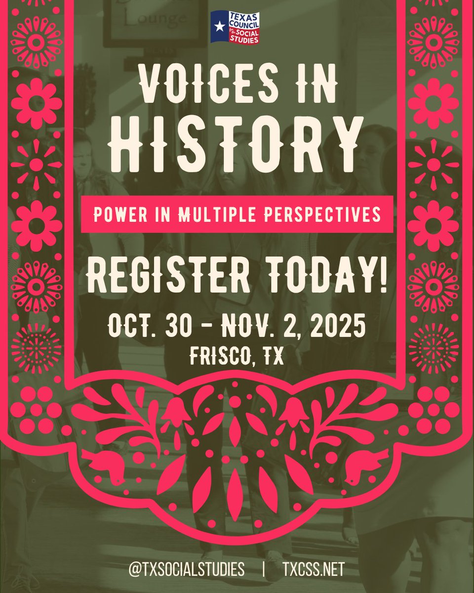 Exciting sessions and inspiring speakers coming to the #TXCSS Convention in Frisco! 🎤✨ Whether you're into geography, world history, government, economics, or US History, there's something for everyone. See you there! #TXCSS2025 
Register at txcss.net/conference