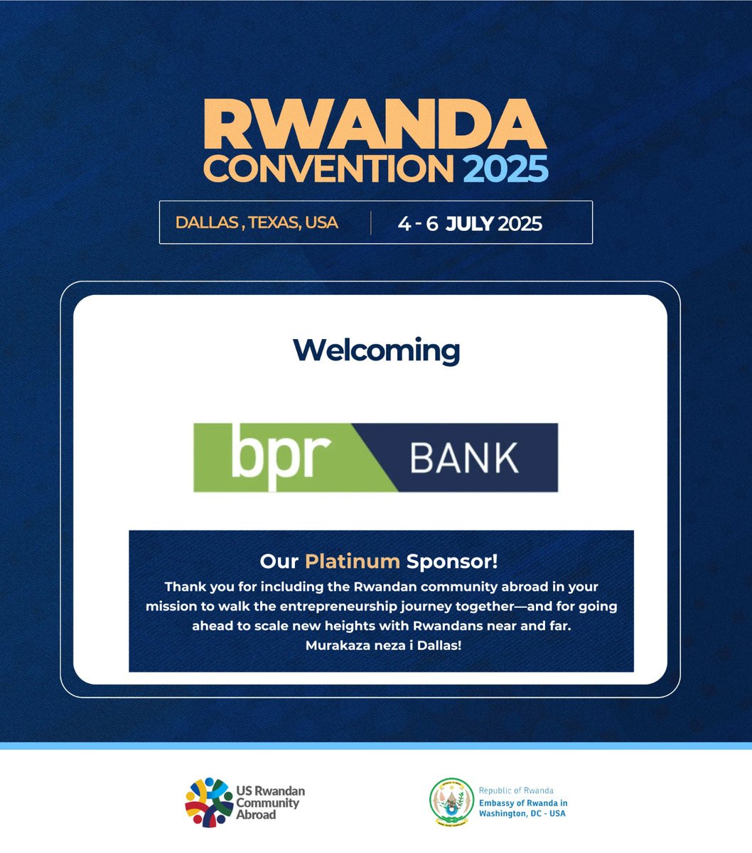 RwandaconventionUSA (@rwconventionusa) on Twitter photo A warm welcome to <a href="/BPRbankrw/">BPR Bank Rwanda Plc</a>, our Platinum Sponsor for #RwandaConvention2025!
Your support empowers the Rwandan diaspora to dream bigger, build stronger, and go further. We’re proud to have you on this journey. A warm welcome to <a href="/BPRbankrw/">BPR Bank Rwanda Plc</a>, our Platinum Sponsor for #RwandaConvention2025!
Your support empowers the Rwandan diaspora to dream bigger, build stronger, and go further. We’re proud to have you on this journey.