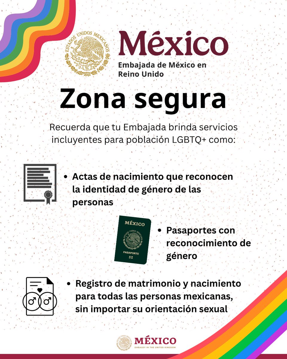 #ZonaSegura 🇲🇽🏳️‍🌈⚧️🏳️‍⚧️

En <a href="/Embamexru/">Mexican Embassy UK</a>, trabajamos para que cada persona se sienta bienvenida, respetada y segura.

¿Quieres conocer más sobre nuestros servicios?
Escríbenos a: 📧 consulmexuk@sre.gob.mx

¡Estamos contigo!
