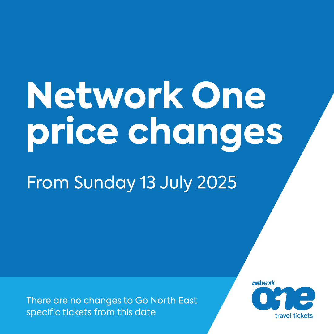 On Sunday 13 July 2025 the prices of Network One and Explorer North East multi-operator tickets will change.

Users of Network One student tickets will need to verify their student status in the Go North East app from 13 July.

Click the link for more information -