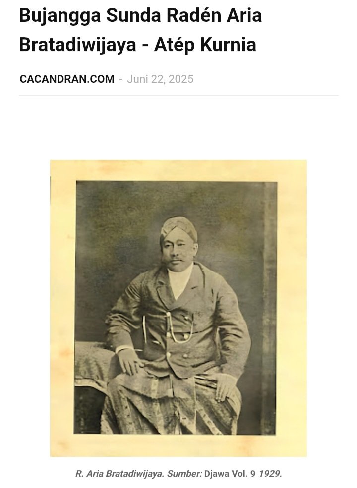 Medar riwayat R.A. Bratadiwidjaja (1821-1902), Patih Cirebon &amp; Sukapurakolot, bujangga Sunda nu nganggit “Asmarandana Lahir Batin” &amp; neranskripsi pantun Lutung Kasarung (1845). Ieu linkna:

cacandran.com/2025/06/bujang…

#sastrasunda #bratadiwidjaja #guguritan #pantunsunda #atepkurnia