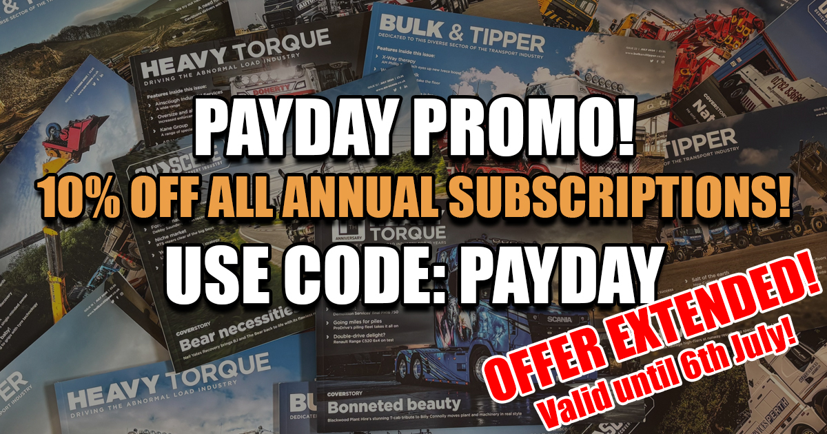 OFFER EXTENDED! Grab 10% off all annual subscriptions just in time for the July issue! Use code: PAYDAY.

Shop HeavyTorque 👉 heavytorque.co.uk/subscribe
Shop Bulk &amp; Tipper 👉 bulkandtipper.co.uk/subscribe
Shop On Scene 👉 on-scene.co.uk/subscribe

Offer valid until Sunday 6th July.