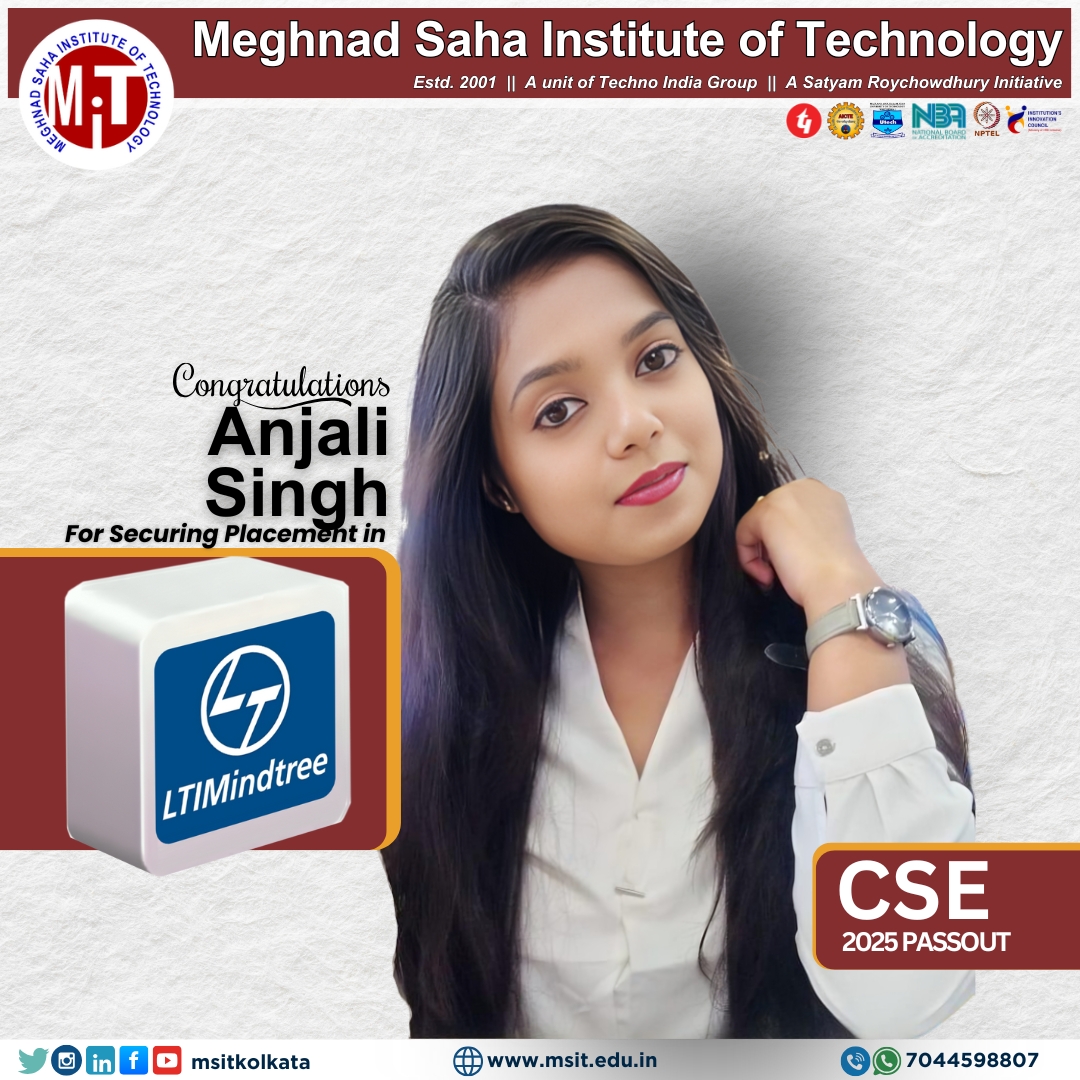 msitkolkata's tweet photo. Big congrats to Anjali Singh from MSIT CSE for landing a role at @LTIMindtreeOFCL  ! 💼💻
Your hard work &amp; passion have paid off—now go shine in the tech world! 🌟🚀 https://t.co/MmXeF6N9sC