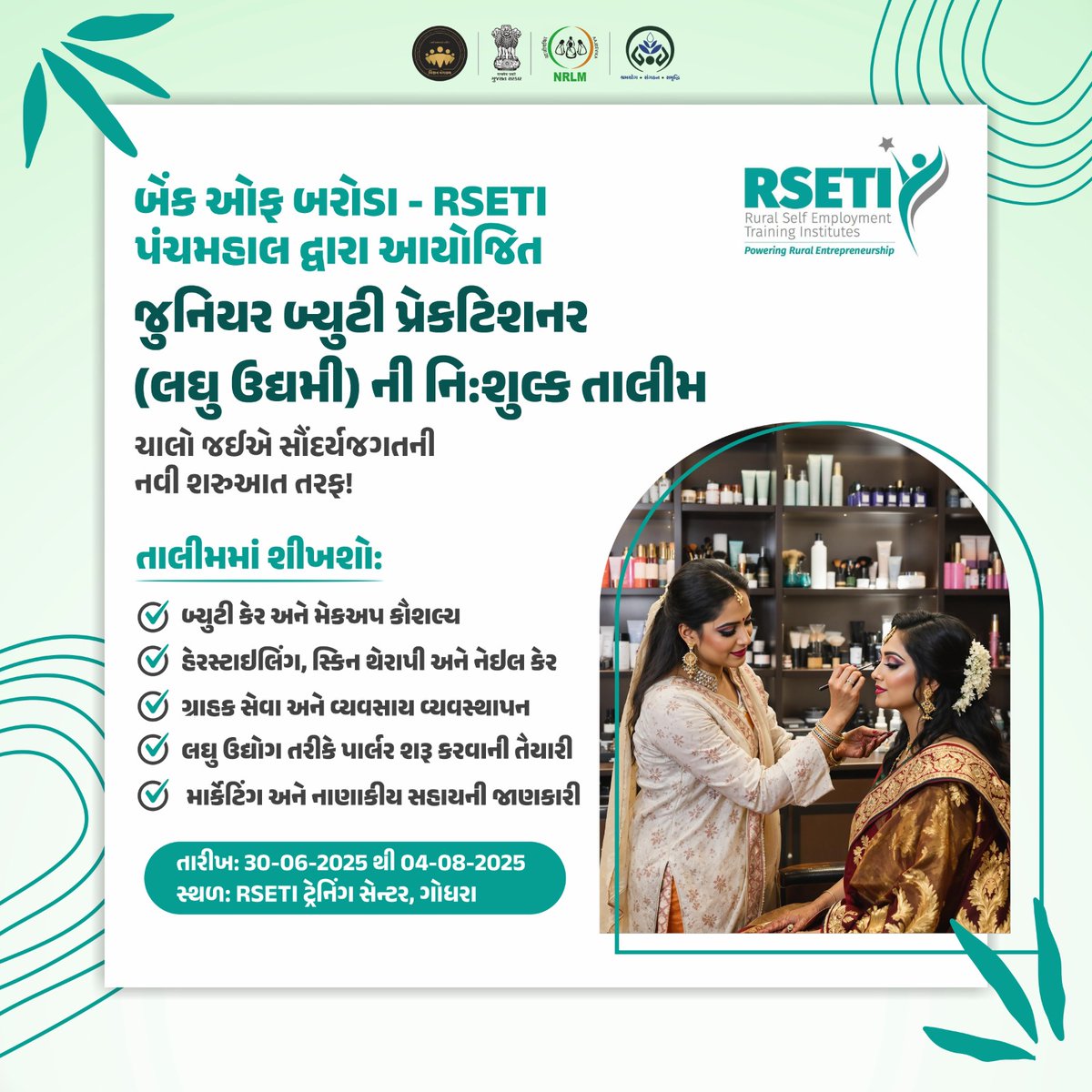 GlpcLivelihood's tweet image. જુનિયર બ્યુટી પ્રેકટિશનર (લઘુ ઉદ્યમી બનવાની તક – નિ:શુલ્ક તાલીમ સાથે!
ગોધરા |  30/06/2025  થી 04-08-25
Makeup, Hair, Skin &amp;amp; Business – એકસાથે શીખો
આત્મનિર્ભર બનવાની પહેલી સીડી!

#beauty #practitioner #bob #rseti #womenempowernment #makeup #godhra #panchmahal #beautycare #glpc