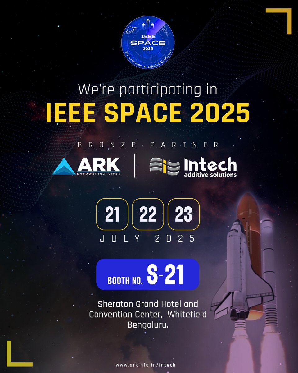 ARK at #IEEEspace2025

Booth S-21 | July 21–23 | Bengaluru

Partnering with Intech Additive Solutions

Discover AM in action, tech that's reshaping manufacturing &amp; space innovation.

#AdditiveManufacturing #3DPrinting #SpaceTechnology