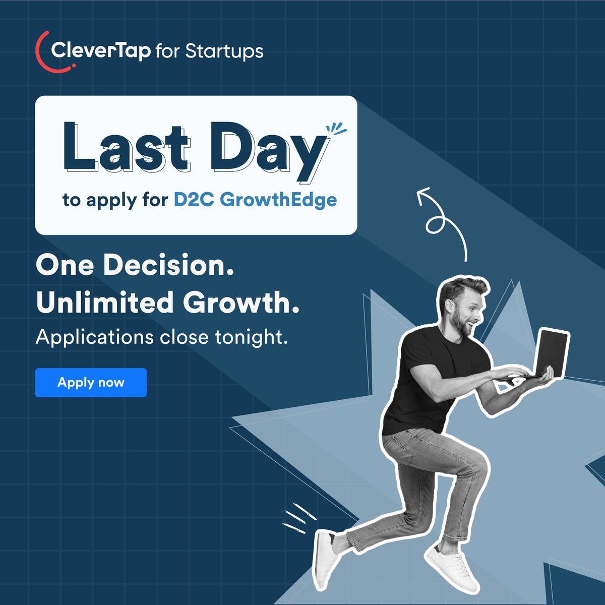 It’s now or never. 🚨

Last day to apply for the D2C Growth Edge by CleverTap and get:

🎯 Free tools
💡 Mentorship
📣 Exposure
⏳ Applications close tonight → bit.ly/4mP6gJM

#CleverTap #D2C #StartupLife #GrowthEdge #RetentionMarketing