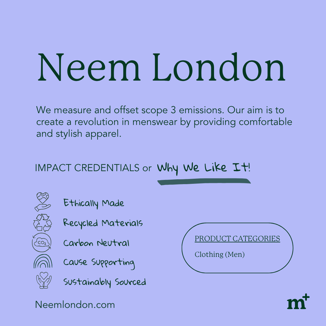 NEW BRAND: Excited to welcome @neem_londoner to the M+ platform and community! 🇬🇧 

We measure and offset scope 3 emissions. Our aim is to create a revolution in menswear by providing comfortable and stylish apparel.

Check them out! ❤️ 

📸 : Neem London