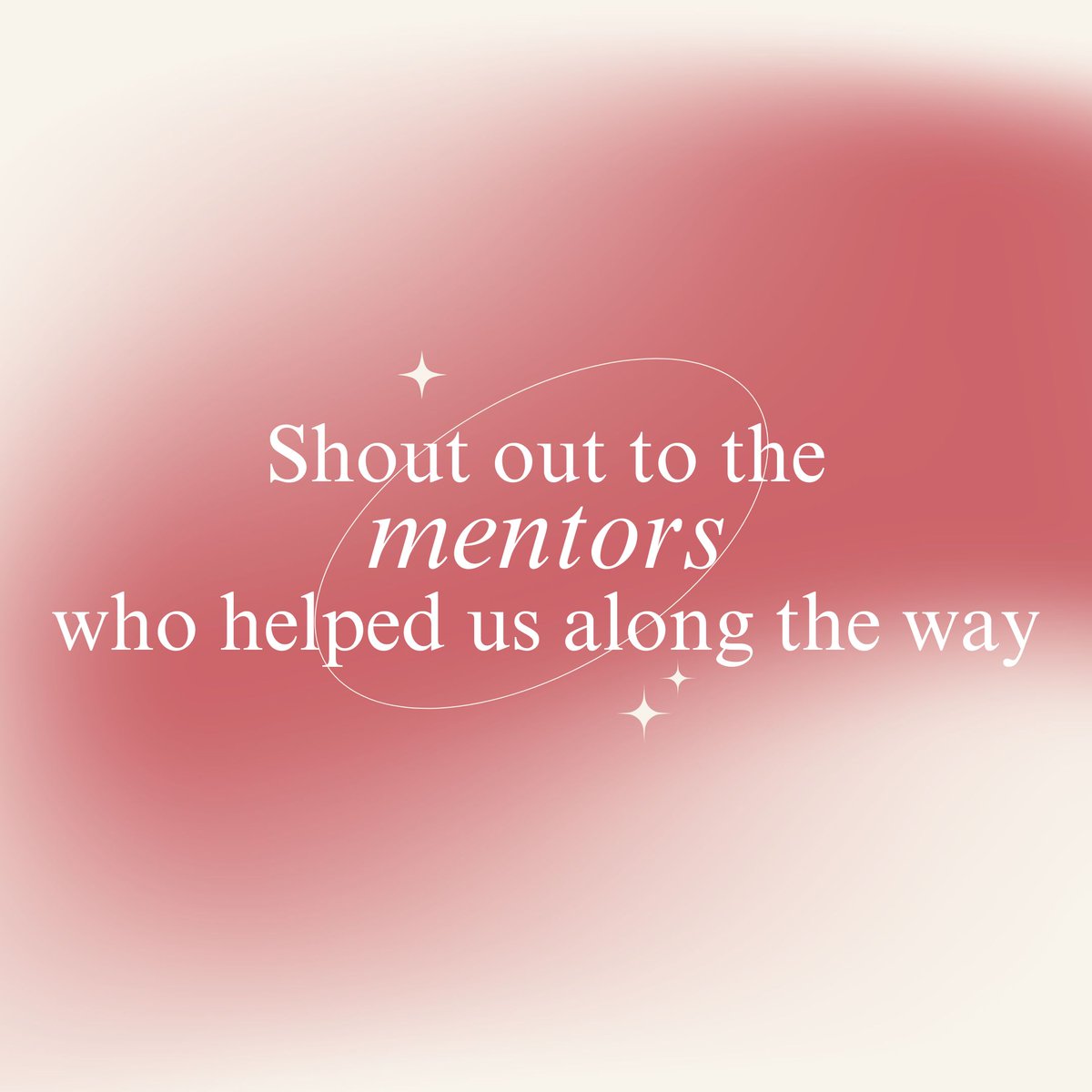 The best mentors can both open doors and give us the courage to walk through them. Shout out your best mentor (or even better- tag them!)