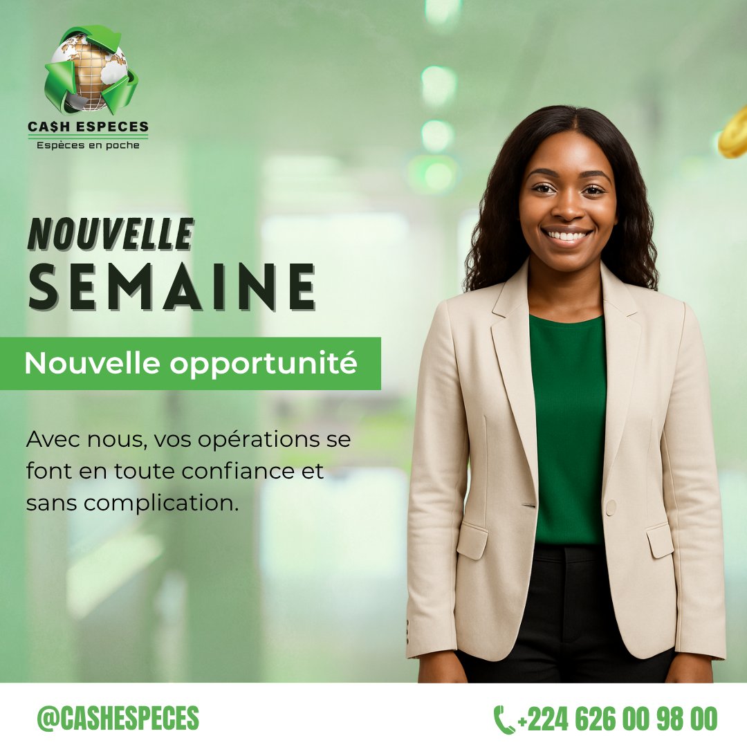 Chaque nouvelle semaine est une chance de simplifier votre quotidien. 

Chez CASH ESPECES, nous nous engageons à rendre toutes vos opérations financières fluides, fiables et sans tracas.

#CashEspeces #TransfertDargent #ChangeDevises #Guinée
