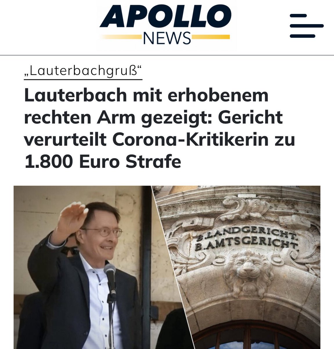 Eine Frau wurde vom Amtsgericht Schweinfurt zu 1.800 Euro Geldstrafe verurteilt, weil sie ein (echtes) Bild von Lauterbach mit erhobenem Arm postete - wegen Verbreitung verfassungsfeindlicher Kennzeichen. 

Die Frau wollte mit dem Foto eine aus ihrer Sicht bestehende Doppelmoral