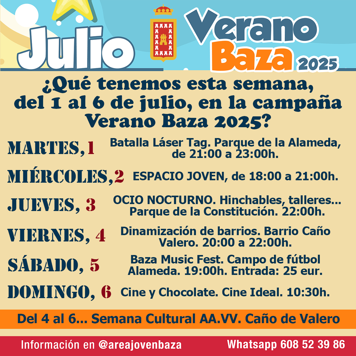 ¿Qué tenemos esta semana, del 1 al 6 de julio, en la campaña Verano Baza 2025?