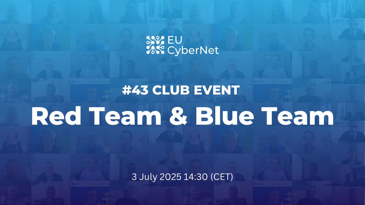 eucybernet's tweet image. 📣 43rd #EUCyberNet Club Event is about RedTeam &amp;amp; BlueTeam in cybersecurity!

📅 3rd July
 
🔗eucybernet.eu/event/43-eu-cy…

🔐 Open for members of our expert pool only - join here: eucybernet.eu/expert-pool/